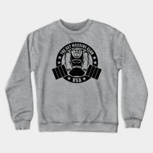 The Get Massive Club Crewneck Sweatshirt